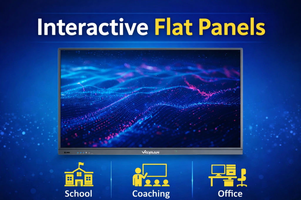 Interactive Flat Panels – School, Coaching Aur Office Ke Liye Complete Fayde